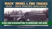 Best Seller Mack Model L Fire Trucks 1940-1954 Photo Archive Free Download