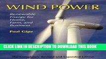 [PDF] FREE Wind Power, Revised Edition: Renewable Energy for Home, Farm, and Business [Download]