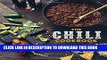 Best Seller The Chili Cookbook: A History of the One-Pot Classic, with Cook-off Worthy Recipes
