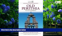 Best Buy Deals  Old Perithia: Map   Step by Step Walking Guide  Full Ebooks Most Wanted