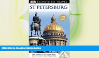Best Buy Deals  DK Eyewitness Travel Guide: St Petersburg  Full Ebooks Most Wanted