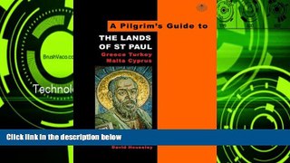 Best Buy Deals  Pilgrims Guide to the Lands of St Paul: Greece, Turkey, Malta, Cyprus (Pilgrim s