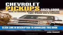 Ebook Chevrolet Pickups 1973-1998: How To Identify Select And Restore Collector Light Trucks And