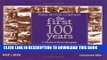 Best Seller Ford Motor Company: The First 100 Years: A Celebration of Historic Photographs Free Read