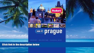 Best Buy Deals  Fodor s See It Prague, 2nd Edition (Full-color Travel Guide)  Full Ebooks Most