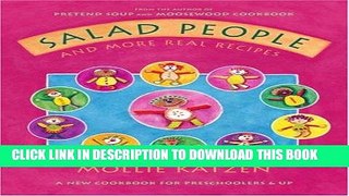 Ebook Salad People and More Real Recipes: A New Cookbook for Preschoolers and Up Free Read