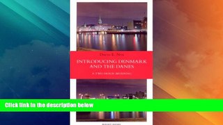 Buy NOW  Introducing Denmark and the Danes: A Two Hour Briefing (Revised Edition)  READ PDF Best