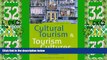 Buy NOW  Cultural Tourism   Tourism Cultures: The Business of Mediating Experiences in Copenhagen