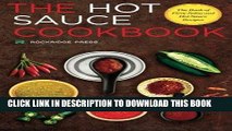 Best Seller Hot Sauce Cookbook: The Book of Fiery Salsa and Hot Sauce Recipes Free Download