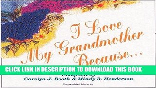 [PDF] I Love My Grandmother Because . . . Full Online