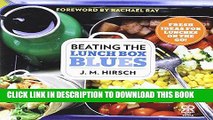 Ebook Beating the Lunch Box Blues: Fresh Ideas for Lunches on the Go! (Rachael Ray Books) Free