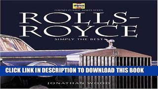 Best Seller Rolls-Royce   Bentley: Spirit of Excellence (Haynes Classic Makes) Free Read