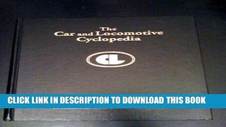 Best Seller Car and Locomotive Cyclopedia of American Practices, 1997 Free Read