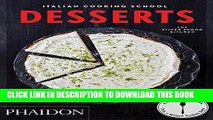 Ebook Italian Cooking School: Desserts Free Read