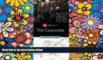 Must Have  50 Walks in Cotswolds: 50 Walks of 2-10 Miles  Buy Now