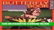 Read Now Stokes Butterfly Book : The Complete Guide to Butterfly Gardening, Identification, and