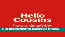 [PDF] Hello Cousins: You are the solution to the family tree Full Online