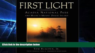 Must Have  First Light: Acadia National Park and Maine s Mount Desert Island  Buy Now