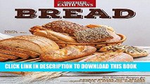 Ebook Bread by Mother Earth News: Our Favorite Recipes for Artisan Breads, Quick Breads, Buns,