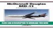 Best Seller McDonnell Douglas MD-11: A Long Beach Swansong (Aerofax Series) Free Read