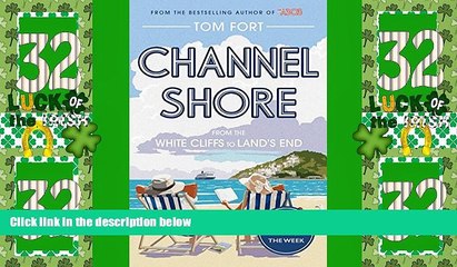 Buy NOW  Channel Shore: From the White Cliffs to Land s End  Premium Ebooks Best Seller in USA