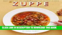 Ebook Zuppe: Soups from the Kitchen of the American Academy in Rome, The Rome Sustainable Food