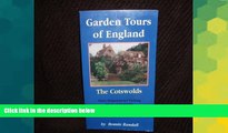 Ebook Best Deals  Garden tours of England: Self guided tours of the Cotswolds  Most Wanted