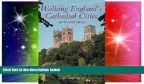 Ebook Best Deals  Walking England s Cathedral Cities  Buy Now