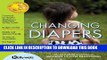 [PDF] Changing Diapers: The Hip Mom s Guide to Modern Cloth Diapering Full Colection