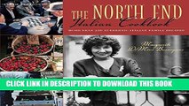 Ebook The North End Italian Cookbook, 5th Free Read