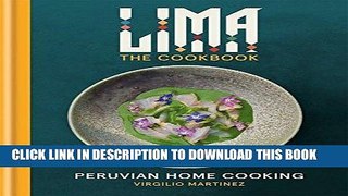 Best Seller LIMA cookbook: Peruvian Home Cooking Free Read