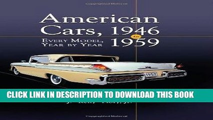 Best Seller American Cars 1946-1959: Every Model, Year by Year Free Read