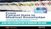 Read Now From Patient Data to Medical Knowledge: The Principles and Practice of Health Informatics