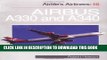 Best Seller Airbus A330 and A340 (Airlife s Airliners: 16) Free Read