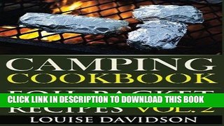 [PDF] Camping Cookbook: Foil Packet Recipes Vol. 2 Popular Collection