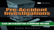 Read Now Pre-Accident Investigations: An Introduction to Organizational Safety Download Book