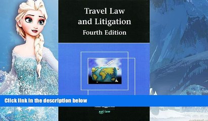 Best Buy Deals  Travel Law and Litigation: Fourth Edition  Best Seller Books Most Wanted