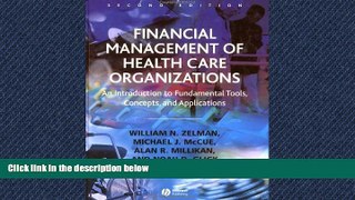 Read Financial Management of Health Care Organizations: An Introduction to Fundamental Tools,