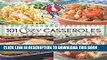 Best Seller 101 Cozy Casseroles (101 Cookbook Collection) Free Read