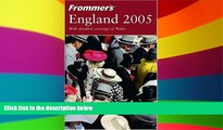 Ebook Best Deals  England 2005 (Frommer s) (Frommer s Complete Guides)  Buy Now