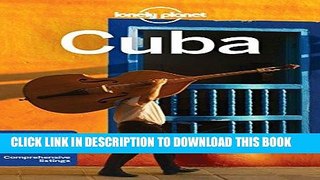 Best Seller Lonely Planet Cuba (Travel Guide) Free Read