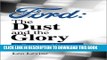 Best Seller Ford, the Dust and the Glory: A Racing History, 1901-1967 Free Read