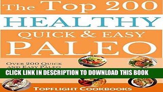 Best Seller PALEO RECIPES: The Ultimate 200 Quick and Easy Paleo Diet Recipes in-30-Minutes or