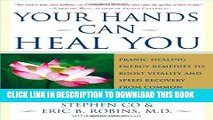 Read Now Your Hands Can Heal You: Pranic Healing Energy Remedies to Boost Vitality and Speed
