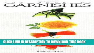 Best Seller The Book of Garnishes Free Read