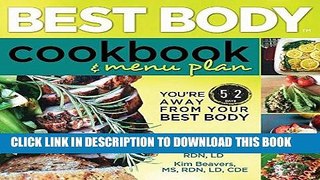 Best Seller Best Body Cookbook   Menu Plan: You re 52 days away from Your Best Body Free Download