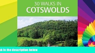 Ebook deals  30 Walks in Cotsworlds (30 Walks boxed series)  Full Ebook