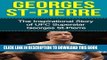 [PDF] Epub Georges St-Pierre: The Inspirational Story of UFC Superstar Georges St-Pierre (Georges