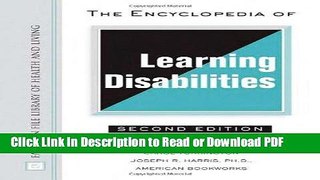 Read The Encyclopedia of Learning Disabilities (Facts on File Library of Health   Living) Ebook