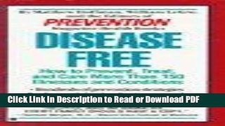 PDF Disease Free: How to Prevent, Treat and Cure More Than 150 Illnesses and Conditions Free Books